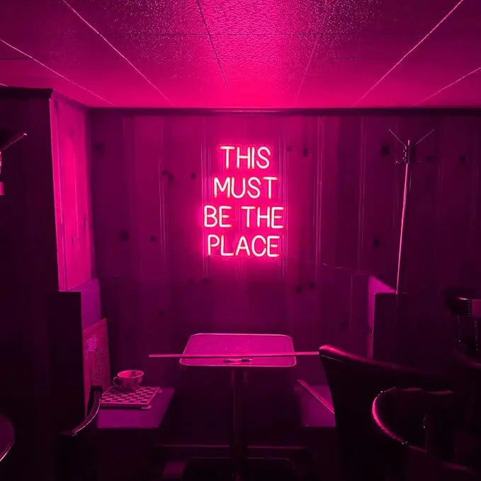 This Must Be The Place Bar Neon Sign
